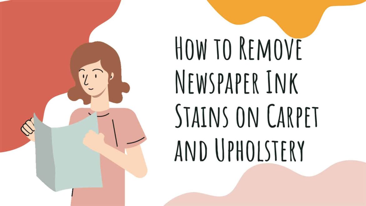 Remove Newspaper Ink Stains Carpet